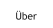 Über